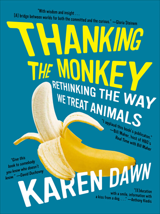 Title details for Thanking the Monkey by Karen Dawn - Available